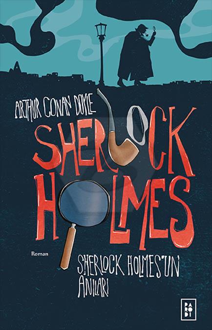 Sherlock Holmes 2 - Sherlock Holmes un Anıları