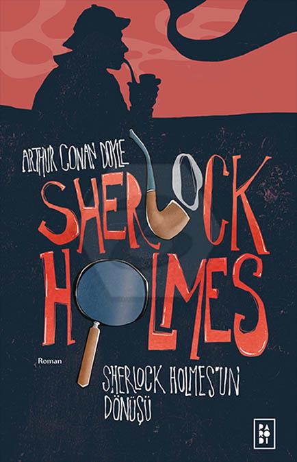 Sherlock Holmes 3 - Sherlock Holmes un Dönüşü