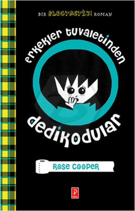 Erkekler Tuvaletinden Dedikodular - Ciltli