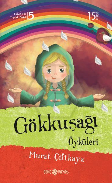 Gökkuşağı Öyküleri-5