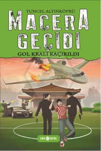 Macera Geçidi-7 / Gol Kralı Kaçırıldı