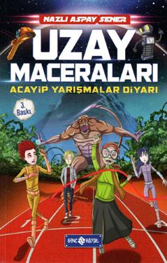 Uzay Maceraları-3 / Acayip Yarışmalar Diyarı