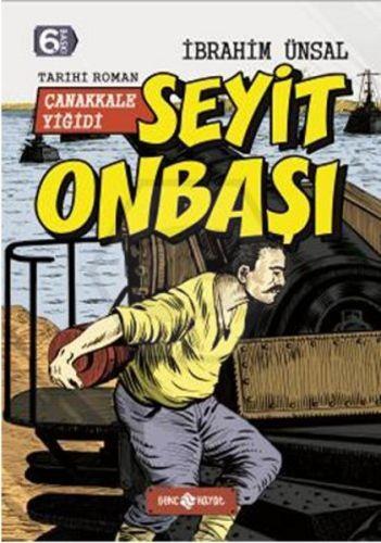 Kahramanlarımız-5 / Seyit Onbaşı(Çanakkale Yiğidi)