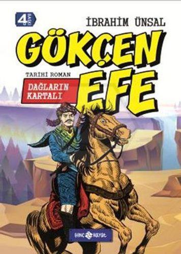 Kahramanlarımız-7 / Gökçen Efe(Dağların Kartalı)