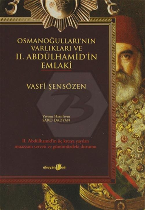 Iı.Abdülhamid İn Emlaki