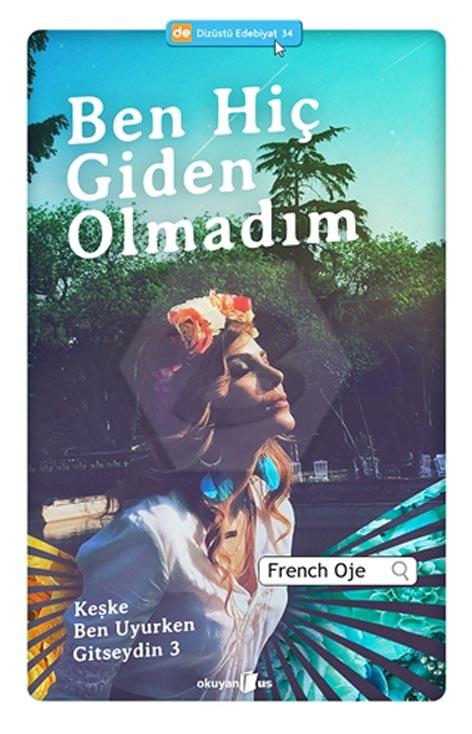 Ben Hiç Giden Olmadım