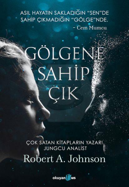 Gölgene Sahip Çık