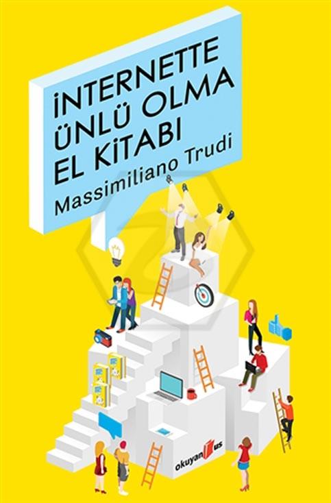 İnternette Ünlü Olma El Kitabı