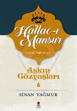 Aşkın Gözyaşları 4 Hallac-I Mansur