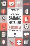 Şahane Hatalar - Pusula