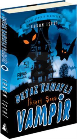 Beyaz Kanatlı Vampir - 3 : İkinci Şans