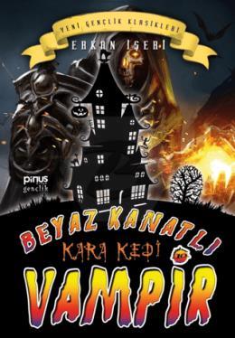 Beyaz Kanatlı Vampir 10 - Kara Kedi