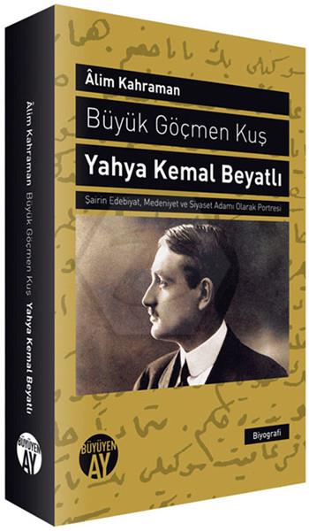 Büyük Göçmen Kuş -  Yahya Kemal Beyatlı