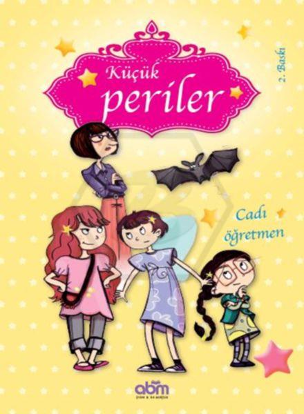 Küçük Periler - Cadı Öğretmen