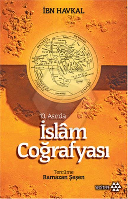 10. Asırda İslam Coğrafyası