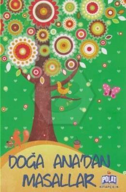 Doğa Ana Dan Masallar