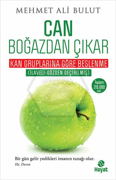 Can Boğazdan Çıkar - Kan Gruplarına Göre Beslenme