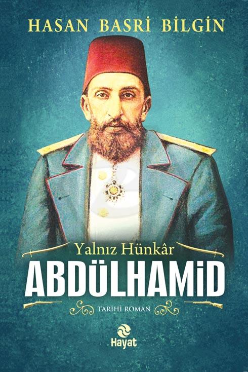 Yalnız Hünkar Abdülhamid