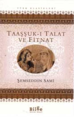 Taaşşuk-ı Talat ve Fitnat