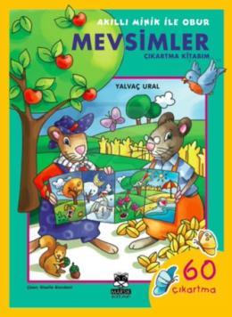 Akıllı Minik ile Obur – Mevsimler Çıkartma Kitabım