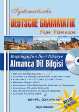 Başlangıçtan İleri Düzeye Almanca Dil Bilgisi