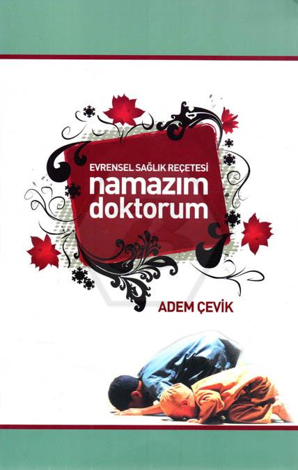 Evrensel Sağlık Reçetesi Namazım Doktorum