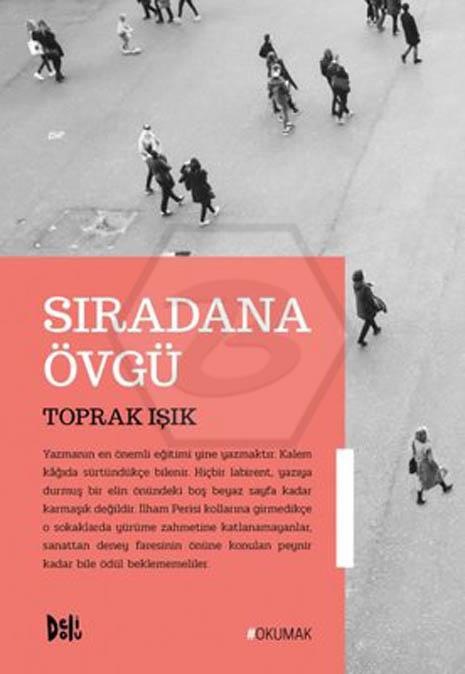 Sıradana Övgü