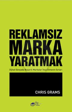 Reklamsız Marka Yaratmak
