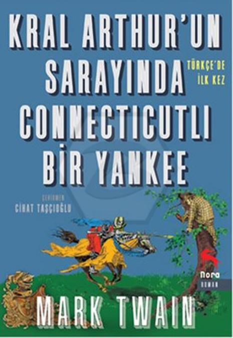 Kral Arthurun Sarayında Connecticutli Bir Yanke