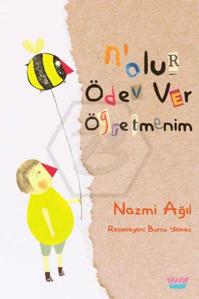 NOlur Ödev Ver Öğretmenim