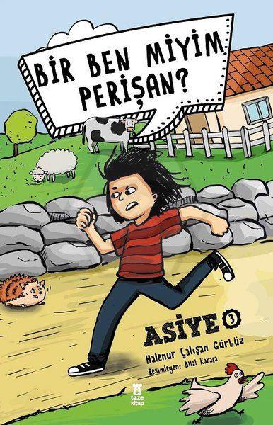 Bir Ben Miyim Perişan? - Asiye:3