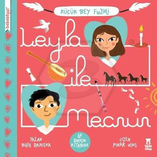 Bebebiyat  Leyla ile Mecnun