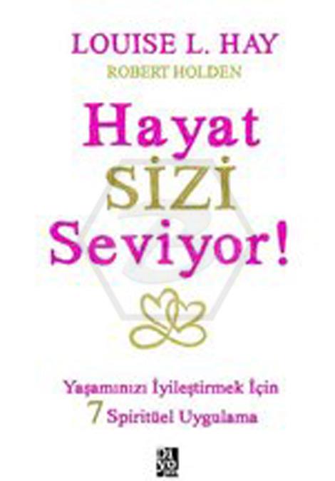 Hayat Sizi Seviyor