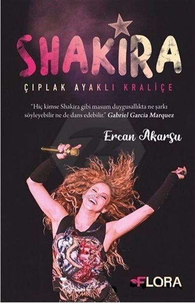 Shakira - Çıplak Ayaklı Kraliçe