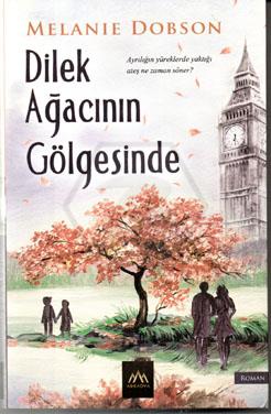 Dilek Ağacının Gölgesinde