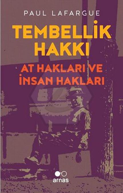 Tembellik Hakkı