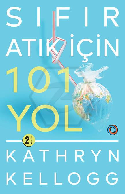 Sıfır Atık İçin 101 Yol