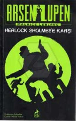 Arsen Lüpen - Herlock Sholmes e Karşı