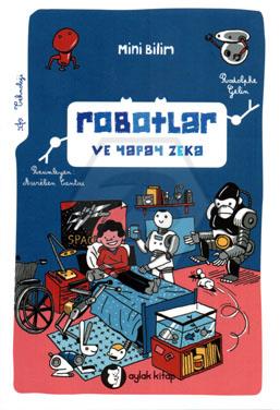 Robotlar ve Yapay Zeka