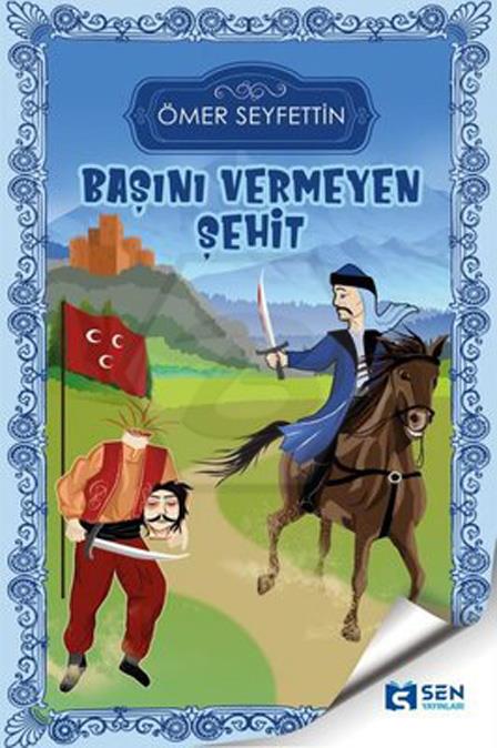 Başını Vermeyen Şehit