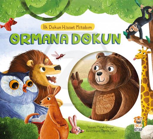 İlk Dokun Hisset Kitabım Ormana Dokun