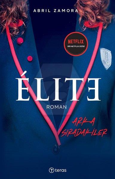 Elite - Arka Sıradakiler