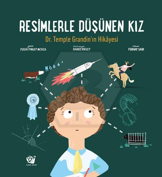 Resimlerle Düşünen Kız - Dr. Temple Grandinİn Hikayesi