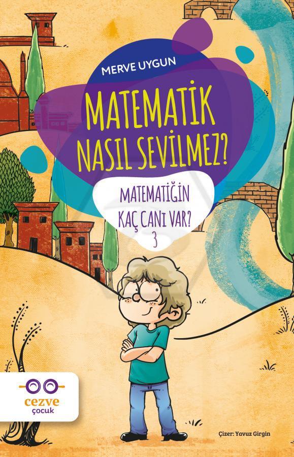 Matematik Nasıl Sevilmez? - Matematiğin Kaç Canı Var 3