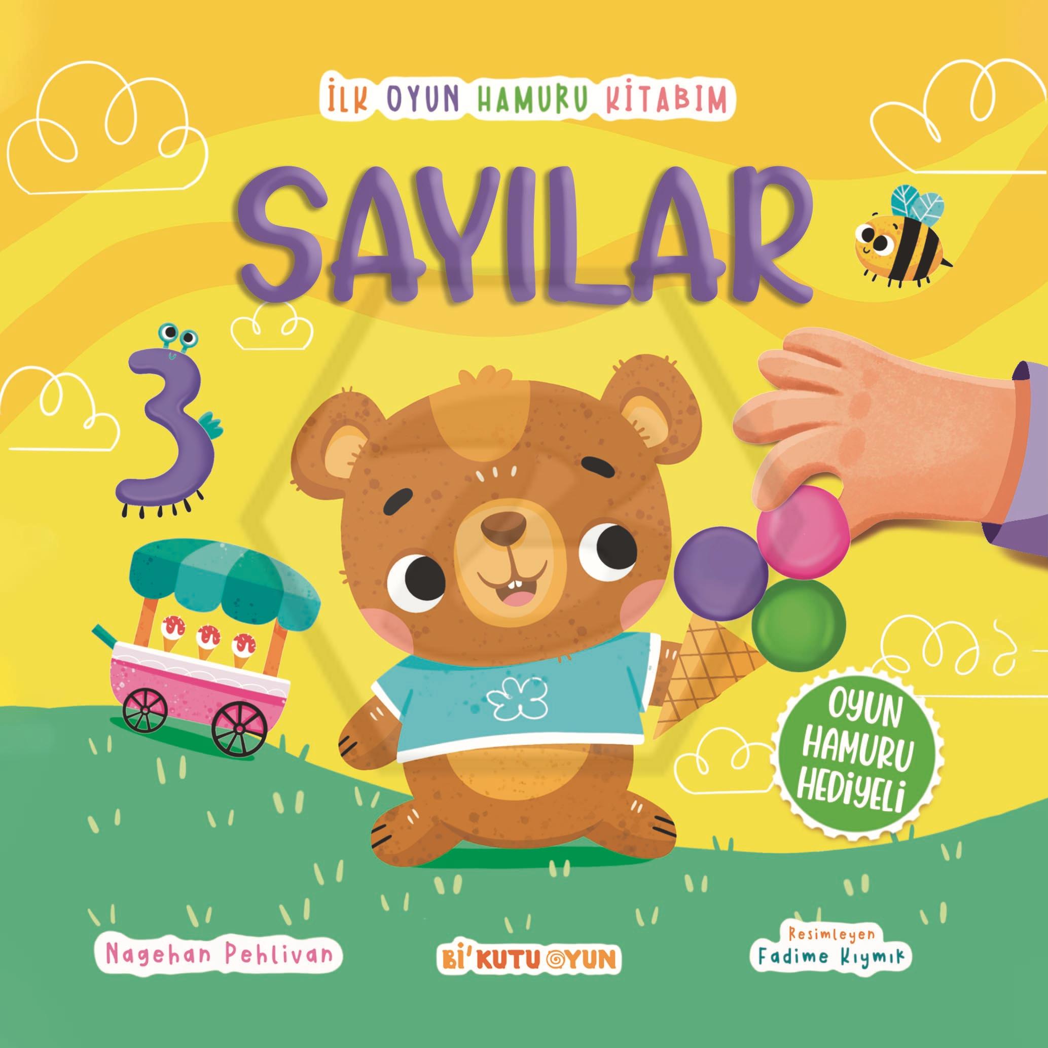 İlk Oyun Hamuru Kitabım - Sayılar