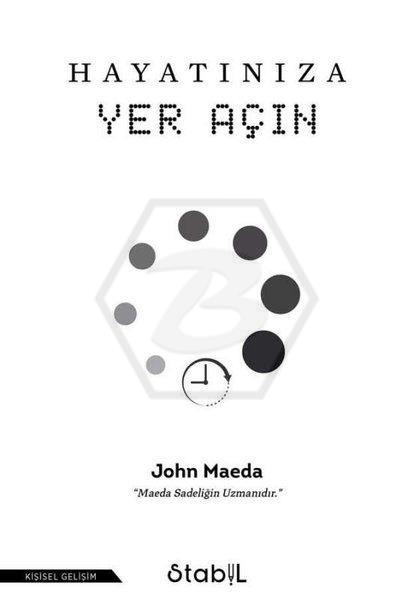 Hayatınıza Yer Açın