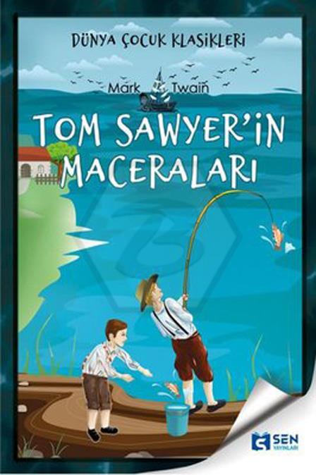 Tom Sawyer`in Maceraları