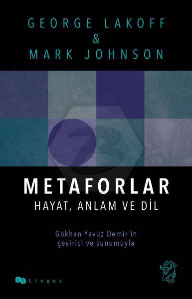 Metaforlar - Hayat. Anlam ve Dil