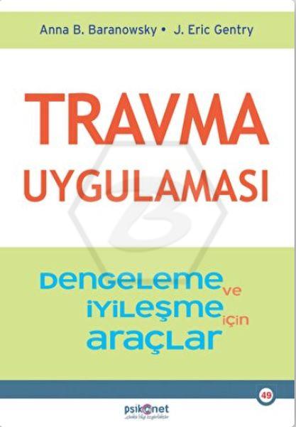 Travma Uygulaması - Stabilizasyon ve İyileşme için Araçlar
