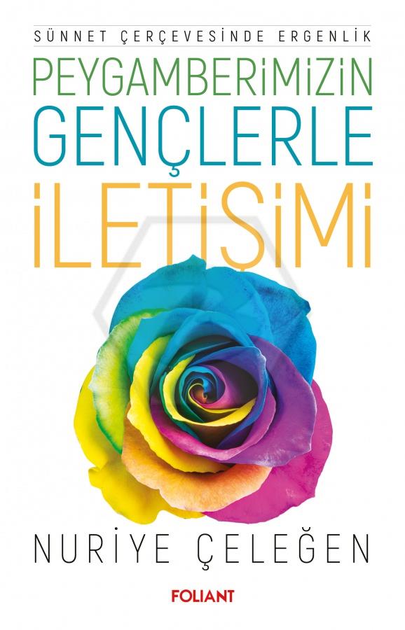 Peygamberimizin Gençlerle İletişimi